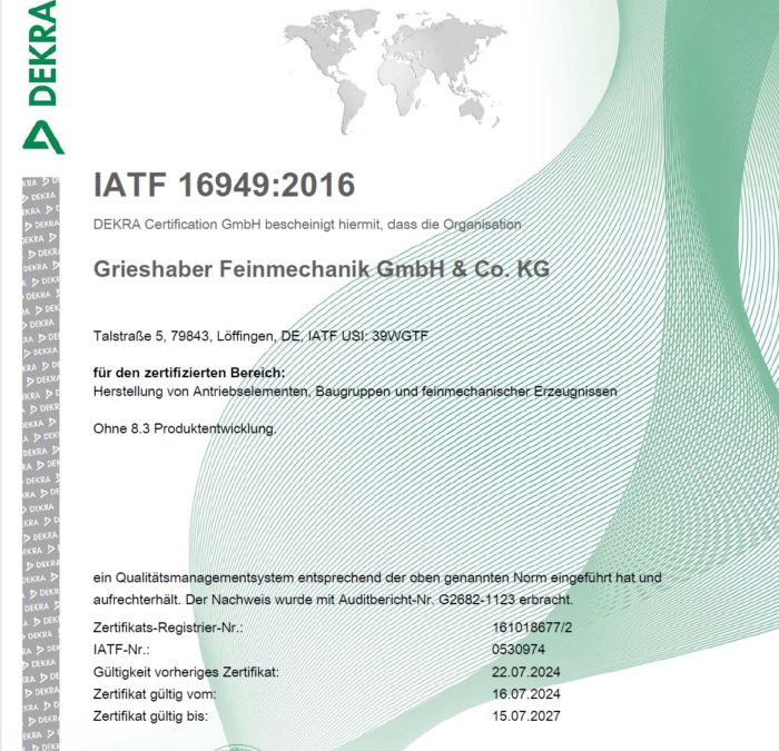 IATF und ISO Recertification until 2027.